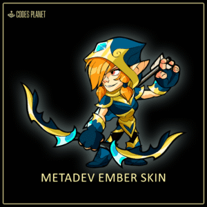 MetaDev Ember skin